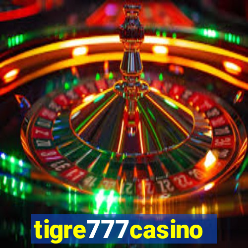 tigre777casino