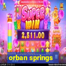 orban springs