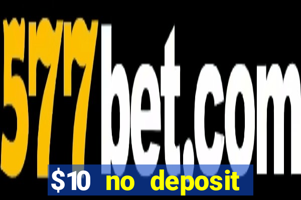 $10 no deposit mobile casino australia