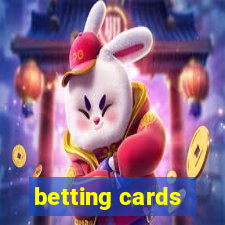 betting cards