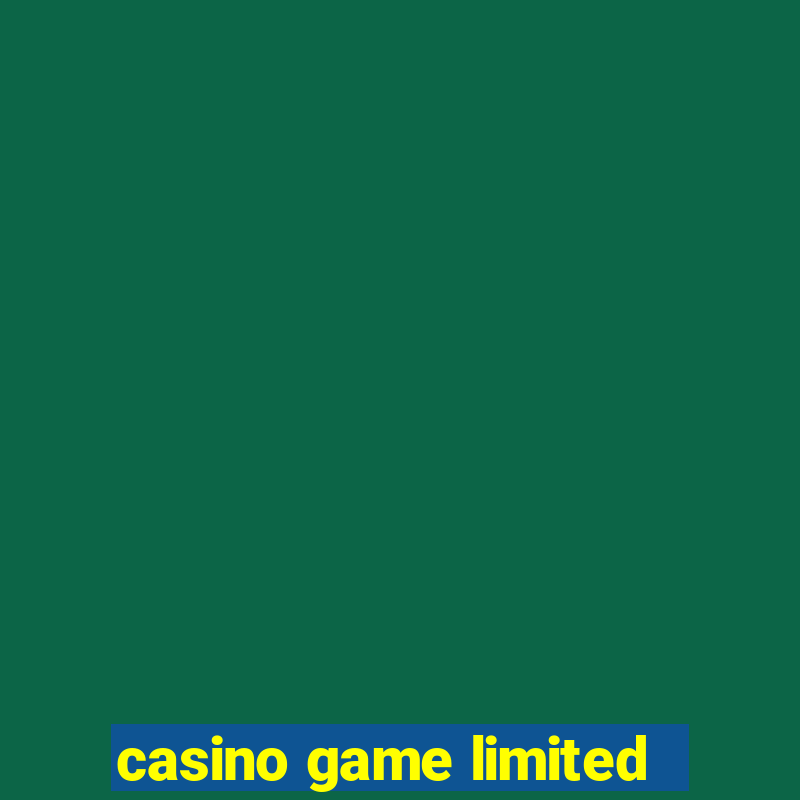 casino game limited