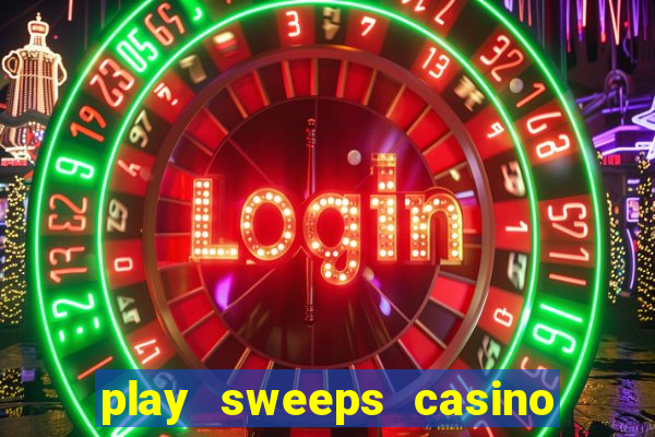 play sweeps casino slot reels