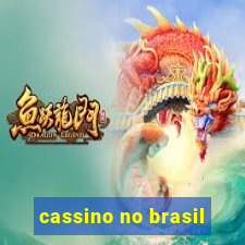 cassino no brasil