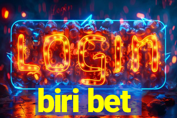 biri bet