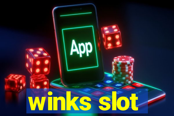 winks slot