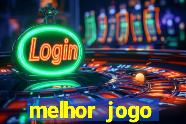 melhor jogo gratuito android