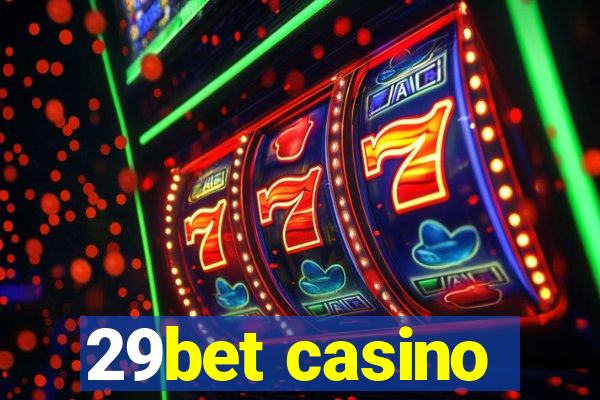 29bet casino