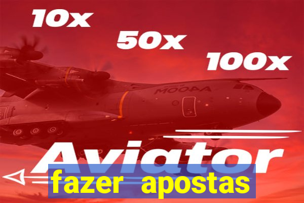 fazer apostas online loterias