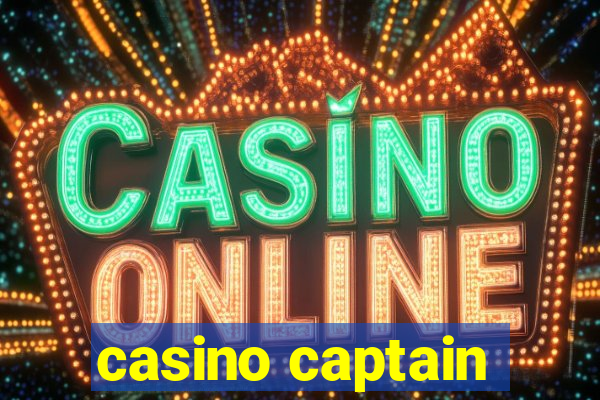 casino captain