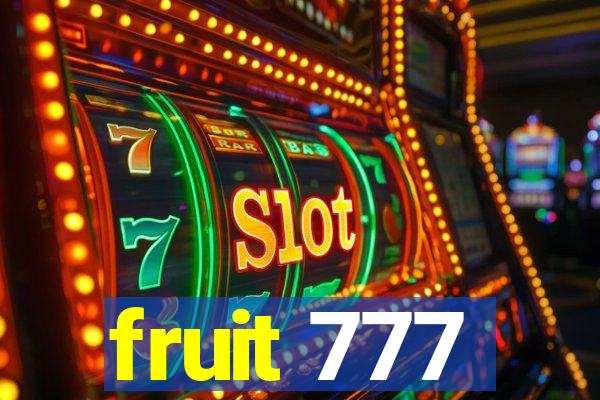 fruit 777