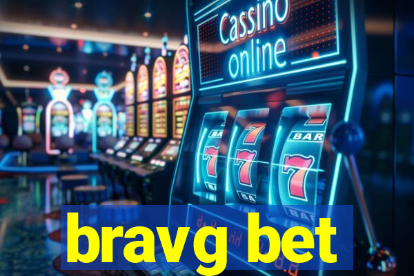 bravg bet