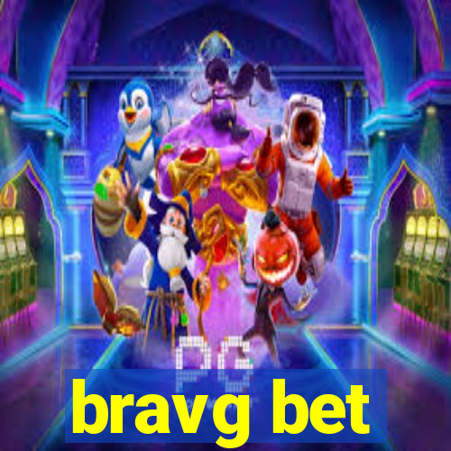 bravg bet