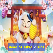 dead or alive 2 slot