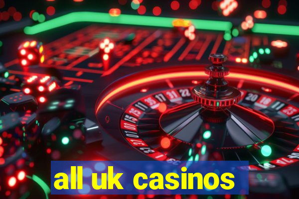 all uk casinos