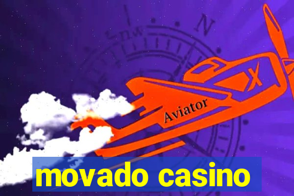 movado casino