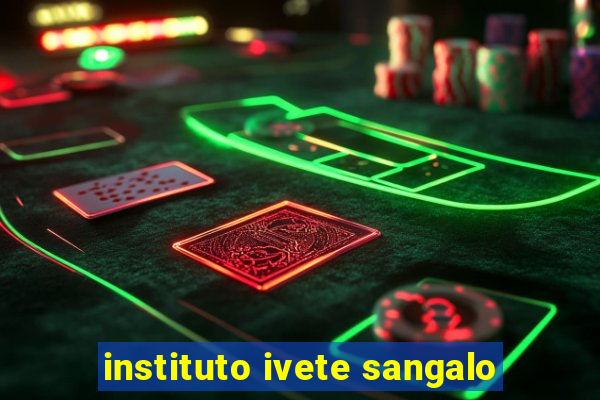 instituto ivete sangalo