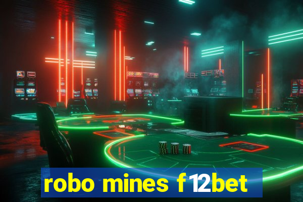 robo mines f12bet