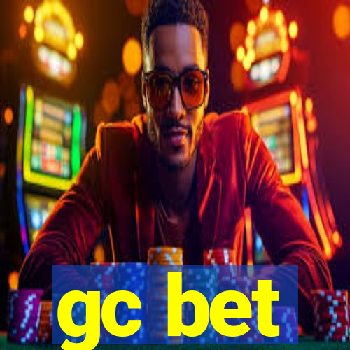 gc bet