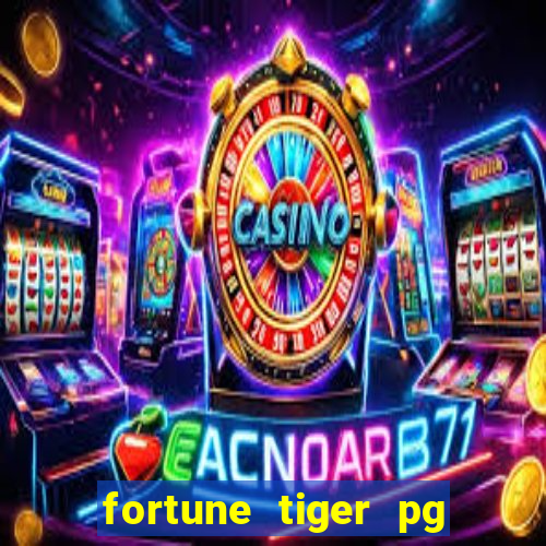 fortune tiger pg slot demo