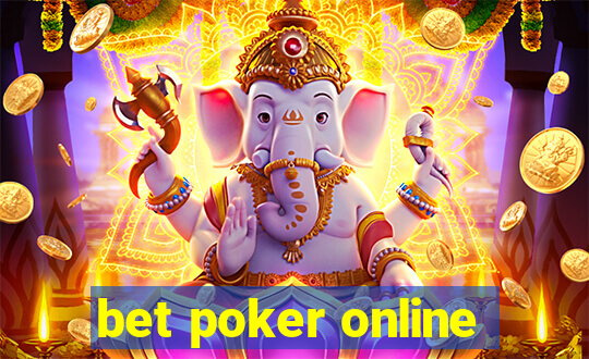 bet poker online