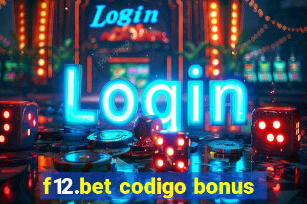 f12.bet codigo bonus