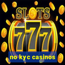 no kyc casinos