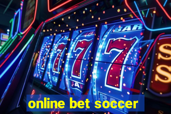 online bet soccer