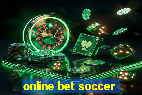 online bet soccer