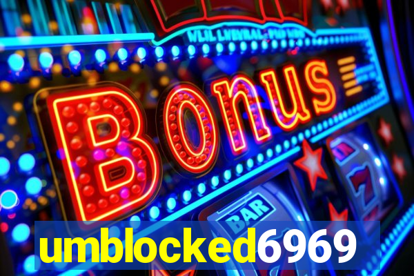 umblocked6969