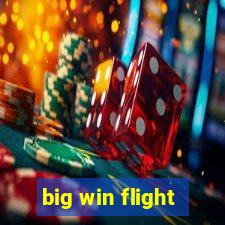 big win flight