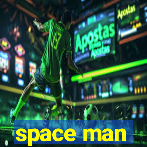 space man