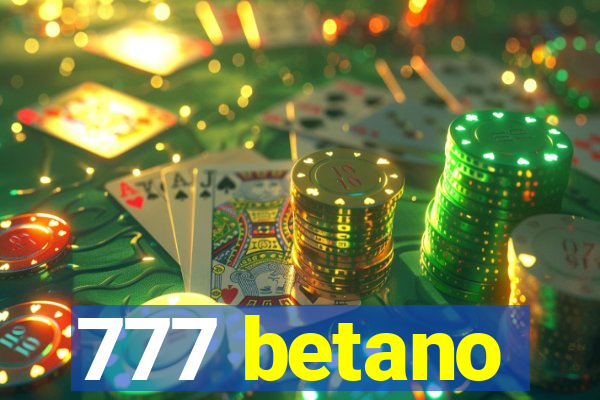 777 betano