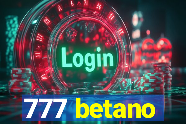 777 betano