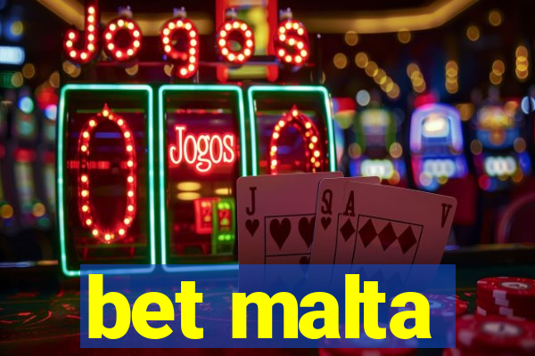 bet malta