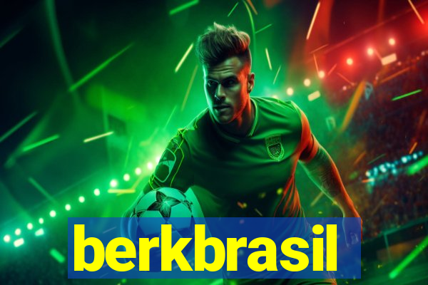 berkbrasil