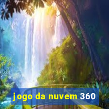 jogo da nuvem 360