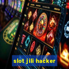 slot jili hacker