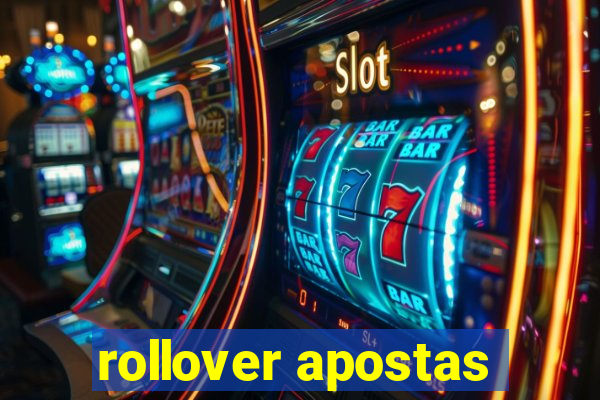 rollover apostas