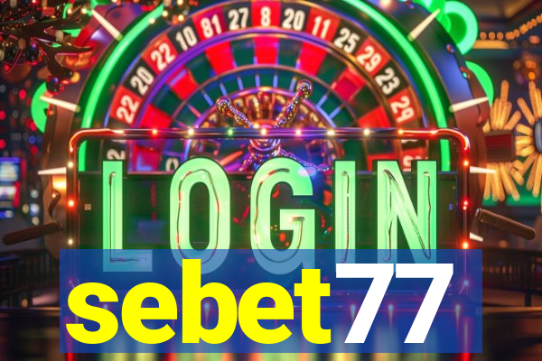 sebet77