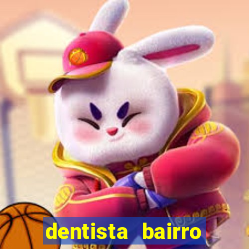 dentista bairro guarani bh