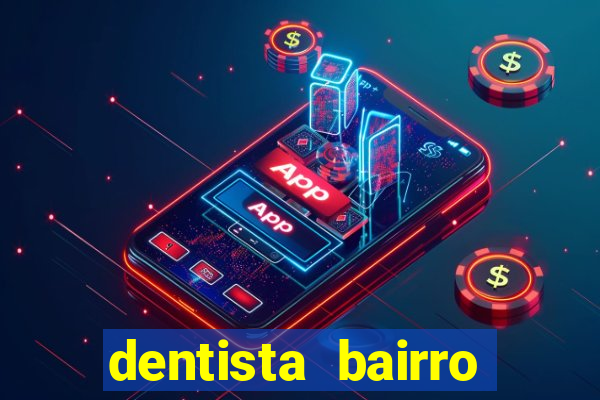 dentista bairro guarani bh