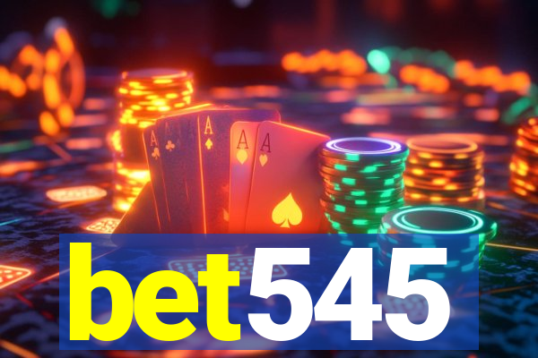 bet545