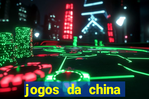 jogos da china para ganhar dinheiro