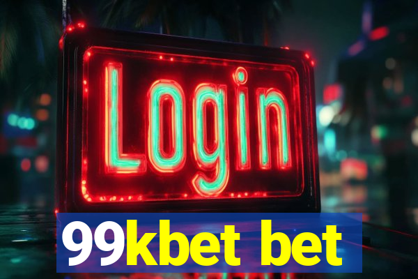 99kbet bet