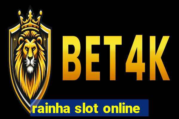 rainha slot online