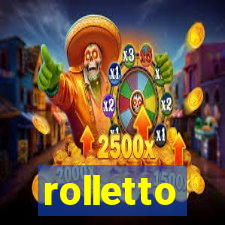 rolletto