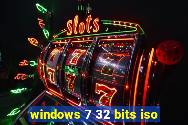 windows 7 32 bits iso