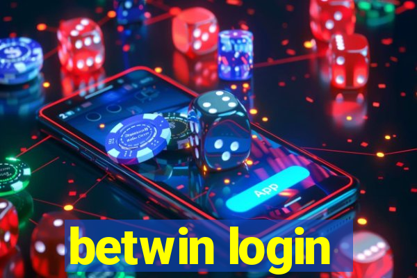 betwin login