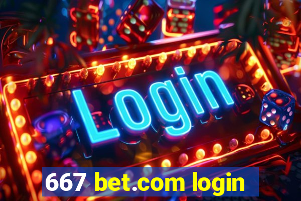 667 bet.com login