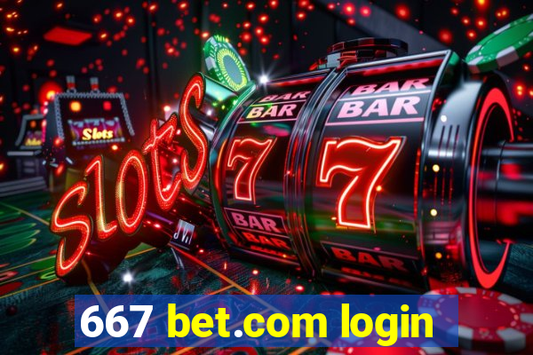 667 bet.com login